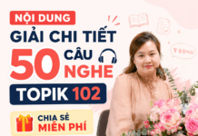 Chữa full 50 câu nghe TOPIK 102 듣기 (dịch chi tiết)