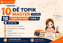 Tổng hợp bộ 10 đề TOPIK II của Master chia theo dạng dễ học